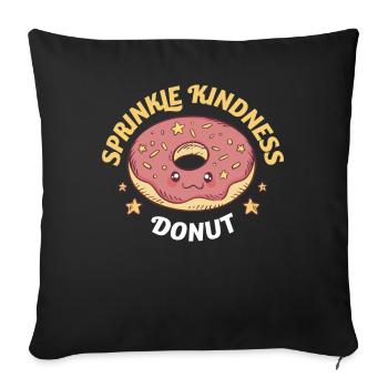 Sprinkle Kindness Kindness Gift - Sofa pillowcase 17,3'' x 17,3'' (45 x 45 cm) - black - Front