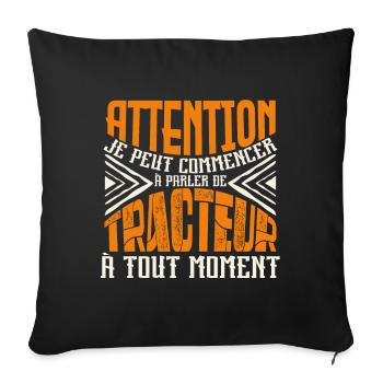 Avertissement, tracteur à tout moment. - Housse de coussin décorative 45 x 45 cm - noir - Devant