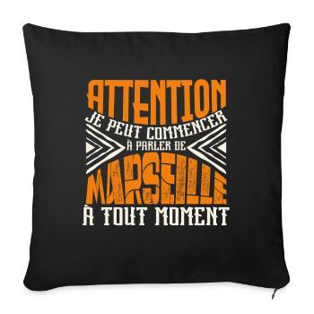 Avertissement, Marseille à tout moment. - Housse de coussin décorative 45 x 45 cm - noir - Devant