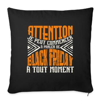 Avertissement, black-friday à tout moment. - Housse de coussin décorative 45 x 45 cm - noir - Devant