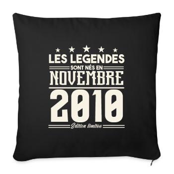 Les légendes sont nés en novembre 2010. - Housse de coussin décorative 45 x 45 cm - noir - Devant