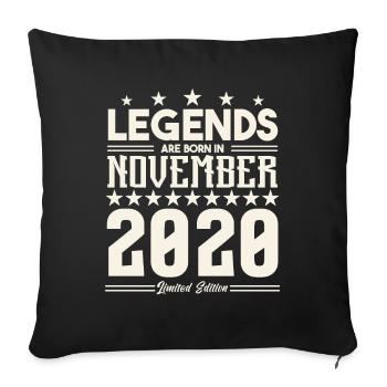 Legenden werden im November 2020 geboren.Geschenkjubiläum - Sofakissenbezug 45 x 45 cm - Schwarz - Vorne