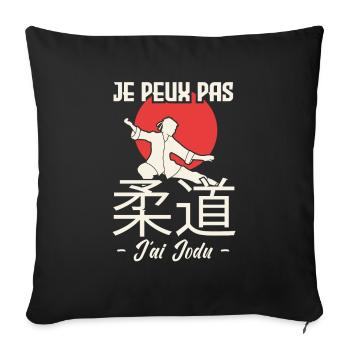 je peux pas j'ai judo. idée Cadeau Judo. - Housse de coussin décorative 45 x 45 cm - noir - Devant