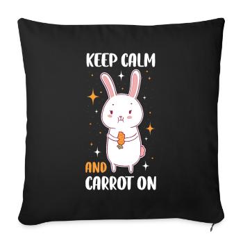 Gardez votre calme et votre carotte sur le cadeau de carotte - Housse de coussin décorative 45 x 45 cm - noir - Devant