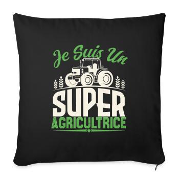 Je suis un super agricultrice. Cadeau agricultrice - Housse de coussin décorative 45 x 45 cm - noir - Devant