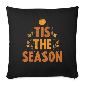 Tis The Season Pumpkin Pumpkin Gift - Sofa pillowcase 17,3'' x 17,3'' (45 x 45 cm) - black - Front