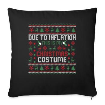 Due to Inflation Christmas Sweaters lustiges Xmas - Sofakissenbezug 45 x 45 cm - Schwarz - Vorne