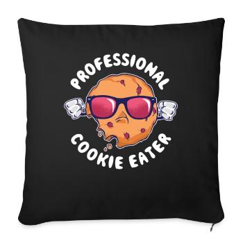 Professional Cookie Eater Cookie Gift - Sofa pillowcase 17,3'' x 17,3'' (45 x 45 cm) - black - Front