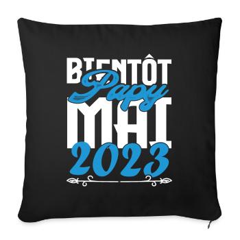 Cadeau Annonce grossesse bientôt Papy Mai 2023. - Housse de coussin décorative 45 x 45 cm - noir - Devant