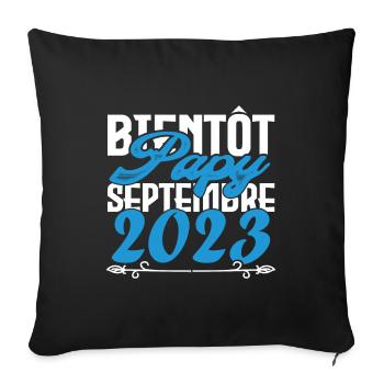 Annonce grossesse. bientôt Papy Septembre 2023. - Housse de coussin décorative 45 x 45 cm - noir - Devant