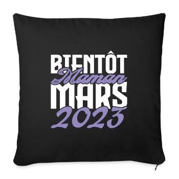 Annonce grossesse. bientôt Maman Mars 2023.maman - Housse de coussin décorative 45 x 45 cm - noir - Devant