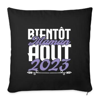 Annonce grossesse. bientôt Maman Aout 2023. août - Housse de coussin décorative 45 x 45 cm - noir - Devant