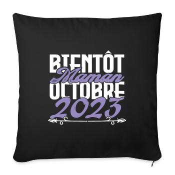 Annonce grossesse. bientôt Maman Octobre 2023.mama - Housse de coussin décorative 45 x 45 cm - noir - Devant