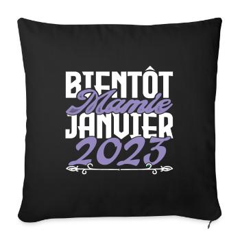 Annonce grossesse. bientôt Mamie Janvier 2023. - Housse de coussin décorative 45 x 45 cm - noir - Devant