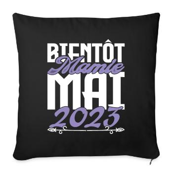 Annonce grossesse. bientôt Mamie Mai 2023. - Housse de coussin décorative 45 x 45 cm - noir - Devant