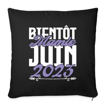 Annonce grossesse. bientôt Mamie Juin 2023. - Housse de coussin décorative 45 x 45 cm - noir - Devant