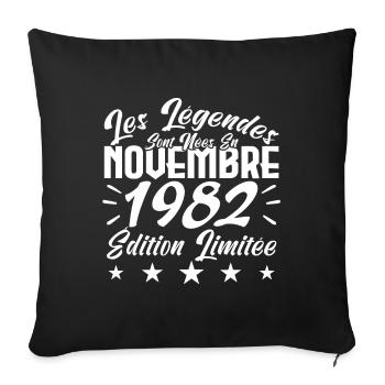 Les Légendes sont Nées En Novembre 1982 Cadeau. - Housse de coussin décorative 45 x 45 cm - noir - Devant