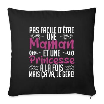 pas facile d'être une maman et une Princesse. - Housse de coussin décorative 45 x 45 cm - noir - Devant
