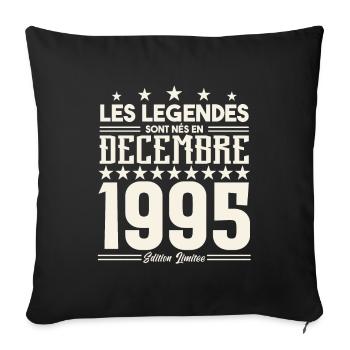 Les Légendes Sont Nés En Décembre 1995, Cadeau. - Housse de coussin décorative 45 x 45 cm - noir - Devant