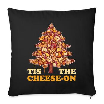 Cheesy Christmas Weihnachtsessen Geschenk - Sofakissenbezug 45 x 45 cm - Schwarz - Vorne