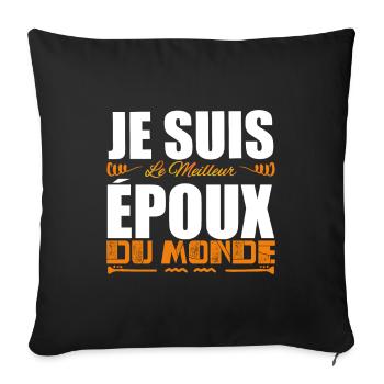 Je Suis Le Meilleur époux Du Monde, Idée Cadeau. - Housse de coussin décorative 45 x 45 cm - noir - Devant