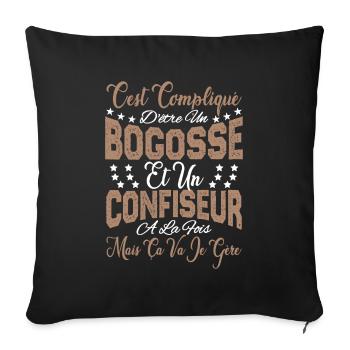 c'est compliqué d'être un Bogosse et un Confiseur. - Housse de coussin décorative 45 x 45 cm - noir - Devant