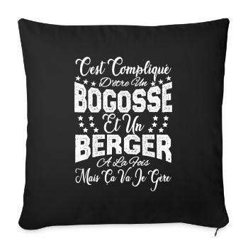 c'est compliqué d'être un Bogosse et un Berger. - Housse de coussin décorative 45 x 45 cm - noir - Devant