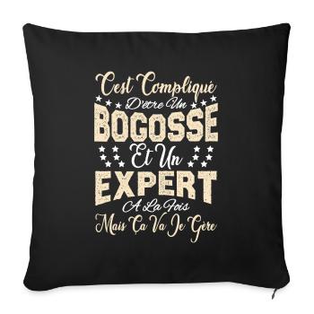 c'est compliqué d'être un Bogosse et un Expert. - Housse de coussin décorative 45 x 45 cm - noir - Devant