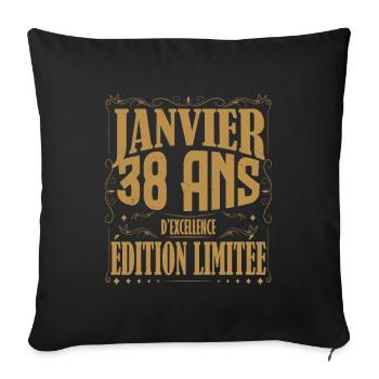 Janvier 38 ans. Cadeau 38 ans janvier anniversaire - Housse de coussin décorative 45 x 45 cm - noir - Devant