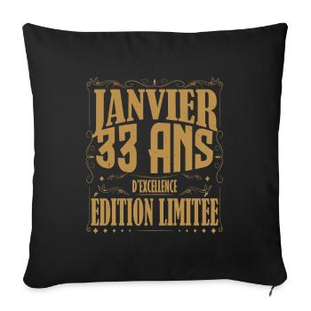 Janvier 33 ans. Cadeau 33 ans janvier anniversaire - Housse de coussin décorative 45 x 45 cm - noir - Devant