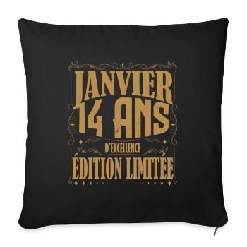 Janvier 14 ans. Cadeau 14 ans janvier anniversaire - Housse de coussin décorative 45 x 45 cm - noir - Devant