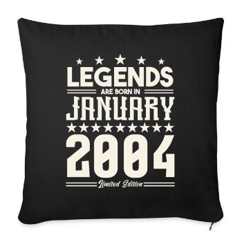 Gift Legend January 2004. Gift January 2004. - Sofa pillowcase 17,3'' x 17,3'' (45 x 45 cm) - black - Front