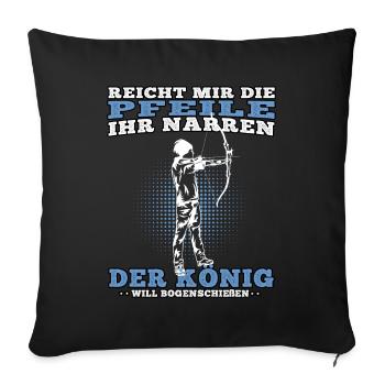 Der König Bogenschießen Bogenschütze Bogenschützen - Sofakissenbezug 45 x 45 cm - Schwarz - Vorne