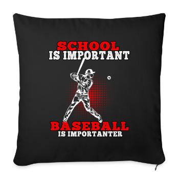 Baseball is importanter baseball player Baseball player - Sofa pillowcase 17,3'' x 17,3'' (45 x 45 cm) - black - Front