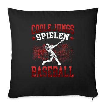 Coole Jungs Baseball Baseballer Baseballspieler - Sofakissenbezug 45 x 45 cm - Schwarz - Vorne