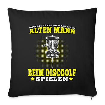 Disc Golf Alter Mann beim Discgolf Discgolfer - Sofakissenbezug 45 x 45 cm - Schwarz - Vorne