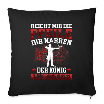 Der König Bogenschießen Bogenschütze Bogenschützen - Sofakissenbezug 45 x 45 cm - Schwarz - Vorne