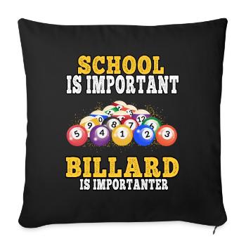 Billard ist wichtiger Billiard spielen Snooker - Sofakissenbezug 45 x 45 cm - Schwarz - Vorne