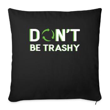 Recycler les citations Nature Océans Jour de la Terre Jour de la Terre - Housse de coussin décorative 45 x 45 cm - noir - Devant