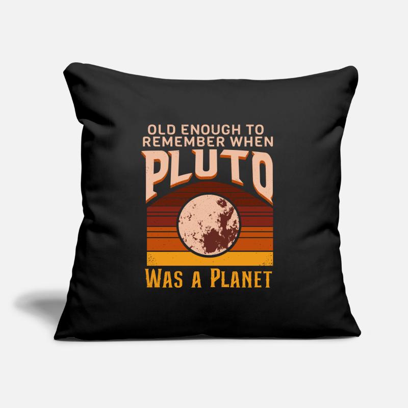Solar System Planets Old Enough Pluto Science Sofa pillowcase 17,3'' x 17,3'' (45 x 45 cm)