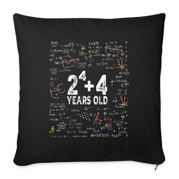 Deux à la puissance de quatre = 20 ans - Mathématiques - Housse de coussin décorative 45 x 45 cm - noir - Devant