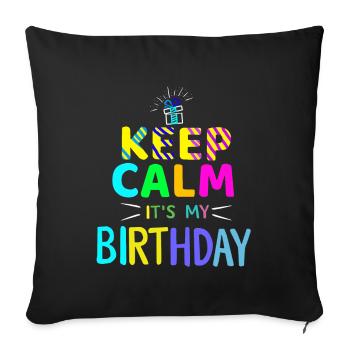 Fille Keep Calm c’est mon anniversaire fille anniversaires - Housse de coussin décorative 45 x 45 cm - noir - Devant