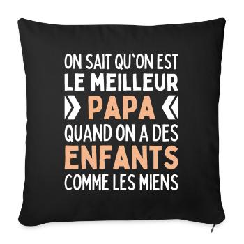 Le Meilleur Papa Quand Des Enfants Comme Les Miens - Housse de coussin décorative 45 x 45 cm - noir - Devant