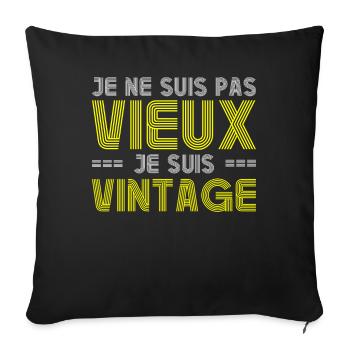 Je Ne Suis Pas Vieux Je Suis Vintage Retro Homme - Housse de coussin décorative 45 x 45 cm - noir - Devant