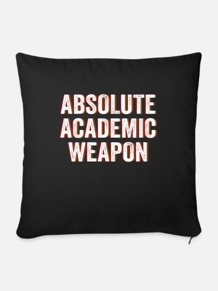 Studenten Absolute Academic Weapon - Sofakissenbezug 45 x 45 cm - Schwarz