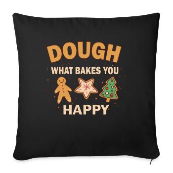 Dough What Bakes You Happy Bäckerei - Sofakissenbezug 45 x 45 cm - Schwarz - Vorne