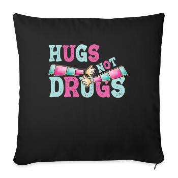 Des câlins au lieu de drogues - Housse de coussin décorative 45 x 45 cm - noir - Devant