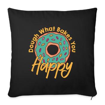 Dough What Bakes You Happy Bäckerei - Sofakissenbezug 45 x 45 cm - Schwarz - Vorne