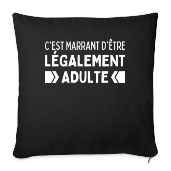 C'est Marant D'être Légalement Adulte Age Légal - Housse de coussin décorative 45 x 45 cm - noir - Devant