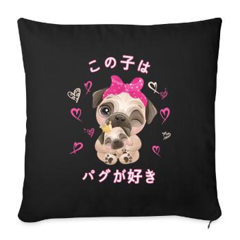 Mops Liebe Mama Mops Und Baby Jugend - Sofakissenbezug 45 x 45 cm - Schwarz - Vorne